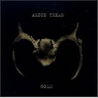 Gold by Alice Texas