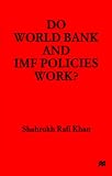 Review Palgrave Macmillan  / Do World Bank and Imf Policies Work?