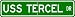 USS TERCEL MSF 386 Street Sign - Navy Image