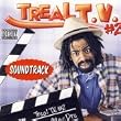 Treal TV#2 Soundtrack [Explicit]