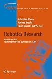 Robotics Research: Results of the 12th International Symposium ISRR (Springer Tracts in Advanced Robotics)