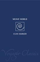 Weaveworld (Voyager Classics)