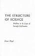 The Structure of Science: Problems in the Logic of Scientific Explanation (2nd edition)