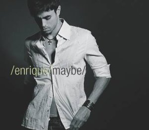 Enrique Iglesias - Maybe [UK-Import] - Zortam Music