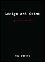 Design and Crime and Other Diatribes