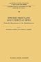 Jewish Christians and Christian Jews:: From the Renaissance to the Enlightenment (International Archives of the History of Ideas   Archives internationales d'histoire des id�es)