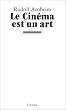 Le cin�ma est un art