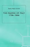 The Making of Italy, 1796-1866