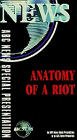 Anatomy Of A Riot