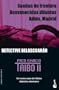 Suenos de frontera; Desvanecidos difuntos; Adios, Madrid (Crimen y Misterio) (Spanish Edition)