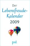 Der Lebensfreude-Kalender 2009