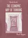 The Economic Way of Thinking: Study Guide