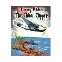 Timmy Rides the China Clipper
