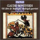 Monteverdi: Madrigals Book 8 