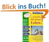 Ein neues Leben!