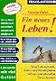 Ein neues Leben!