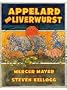 Appelard and Liverwurst