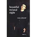 Beautiful Twisted Night