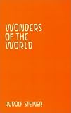Wonders of the world, ordeals of the soul, revelations of the spirit : ten lectures given in Munich, 18th-27th August, 1911