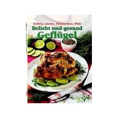 Beliebt und gesund Gefl�gel. Enten, G�nse, H�hnchen, Pute