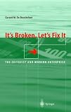 It's Broken, Let's Fix It