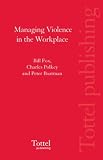 Tolley's Managing Violence in the Workplace