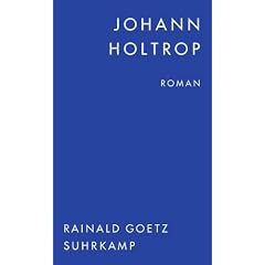 Johann Holtrop: Roman