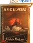 HMS " Ulysses "