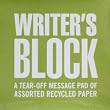 "WRITER'S BLOCK" Note Pad by Bob's Your Uncle