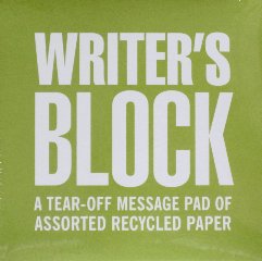 "WRITER'S BLOCK" Note Pad by Bob's Your Uncle