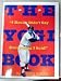 Yogi Berra autographed Book I Really Didn't Say Everything I Said (New York Yankees)