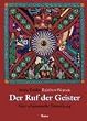 Der Ruf der Geister: Eine schamanische Einweihung
