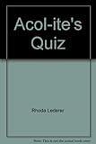 Acol-ite's quiz : including the basic rules of the Acol system, quiz exercises and competition quizzes