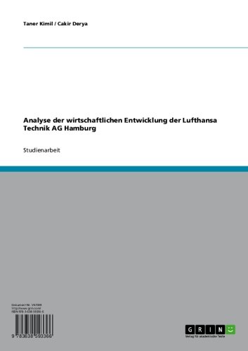 Analyse der wirtschaftlichen Entwicklung der Lufthansa Technik AG Hamburg (German Edition)