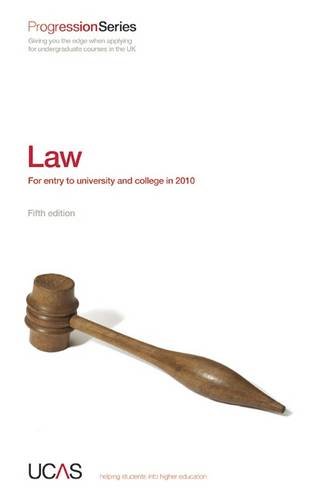 31Xbmy1VinL Progression to Law: For Entry to University and College in 2010