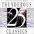 25 Thunderous Classics