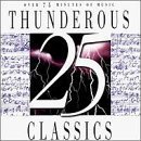CD-Charts  Music : 25 Thunderous Classics