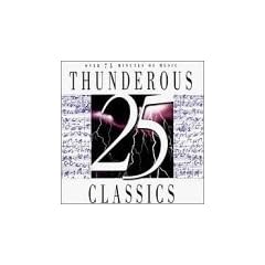25 Thunderous Classics