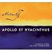 Mozart: Apollo et Hyacinthus - Hybrid cd plays on all CD players