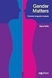 Gender matters : feminist linguistic analysis