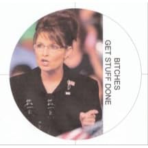 Sarah Palin Bitches Get Stuff Done Keychain