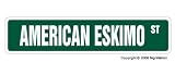American Eskimo-Street Sign- collectable dog lover great gift idea