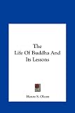 The Life Of Buddha And Its Lessons