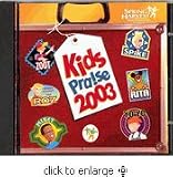 KIDS PRAISE 2003