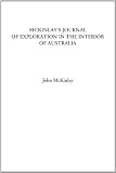 McKinlay's Journal of Exploration in the Interior of Australia