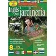 English for Landscaping: Ingles para Jardineria (Ingles en el Trabajo) by Stacey Kammerman