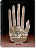 Das Buch der Symbole: Betrachtungen zu archetypischen Bildern - 
