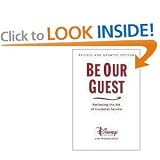 Be OurGuest (Revised andUpdated Edition): Perfecting theArt ofCustomer Service [Hardcover]