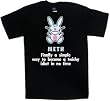 Happy Bunny Meth Finally a Simple Way to Become a Twitchy Idiot Adult Size