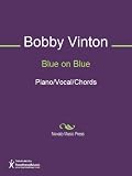 Burt Bacharach in the book Blue on Blue Sheet Music Burt Bacharach in the book Blue on Blue Sheet Music
